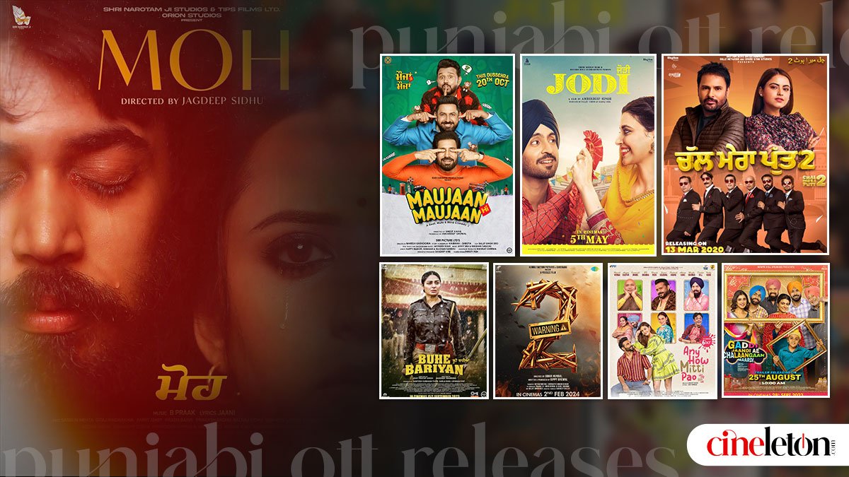 Punjabi Movies Ott Release Dates 2025 » Cineleton Media